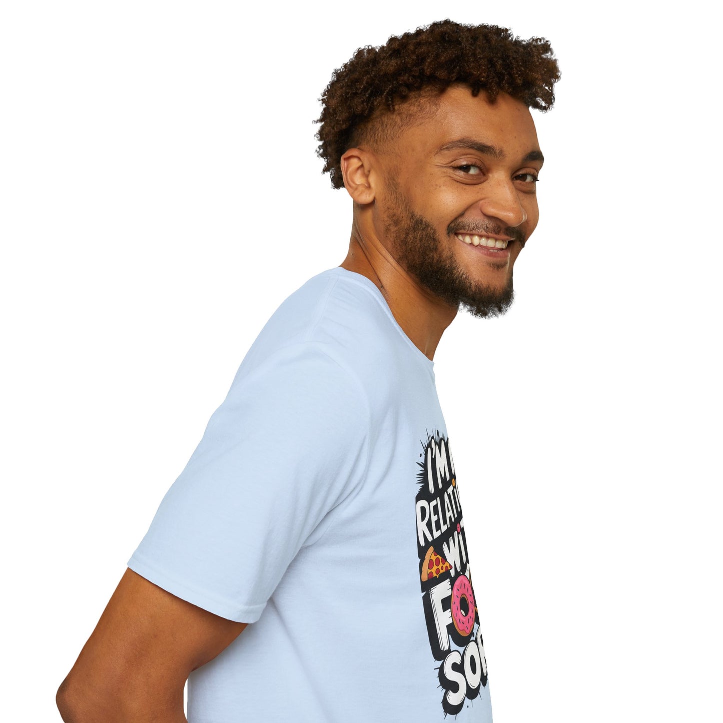 I'm in a Relationship with Food Graphic T-Shirt