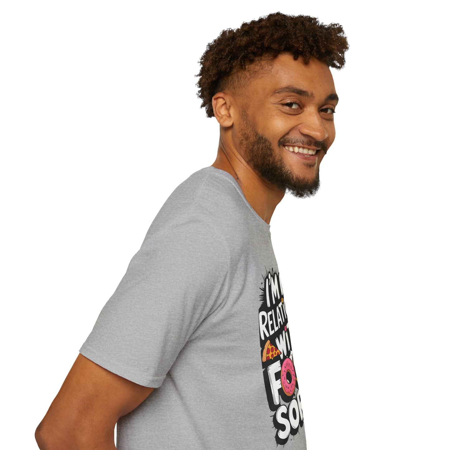 I'm in a Relationship with Food Graphic T-Shirt