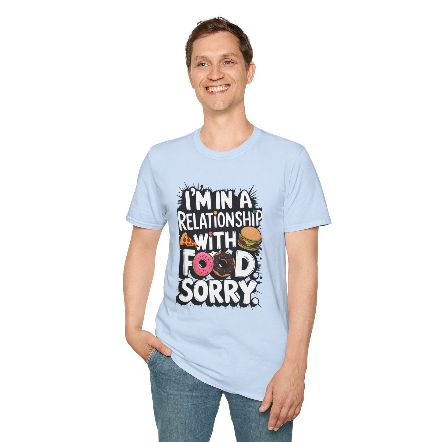 I'm in a Relationship with Food Graphic T-Shirt