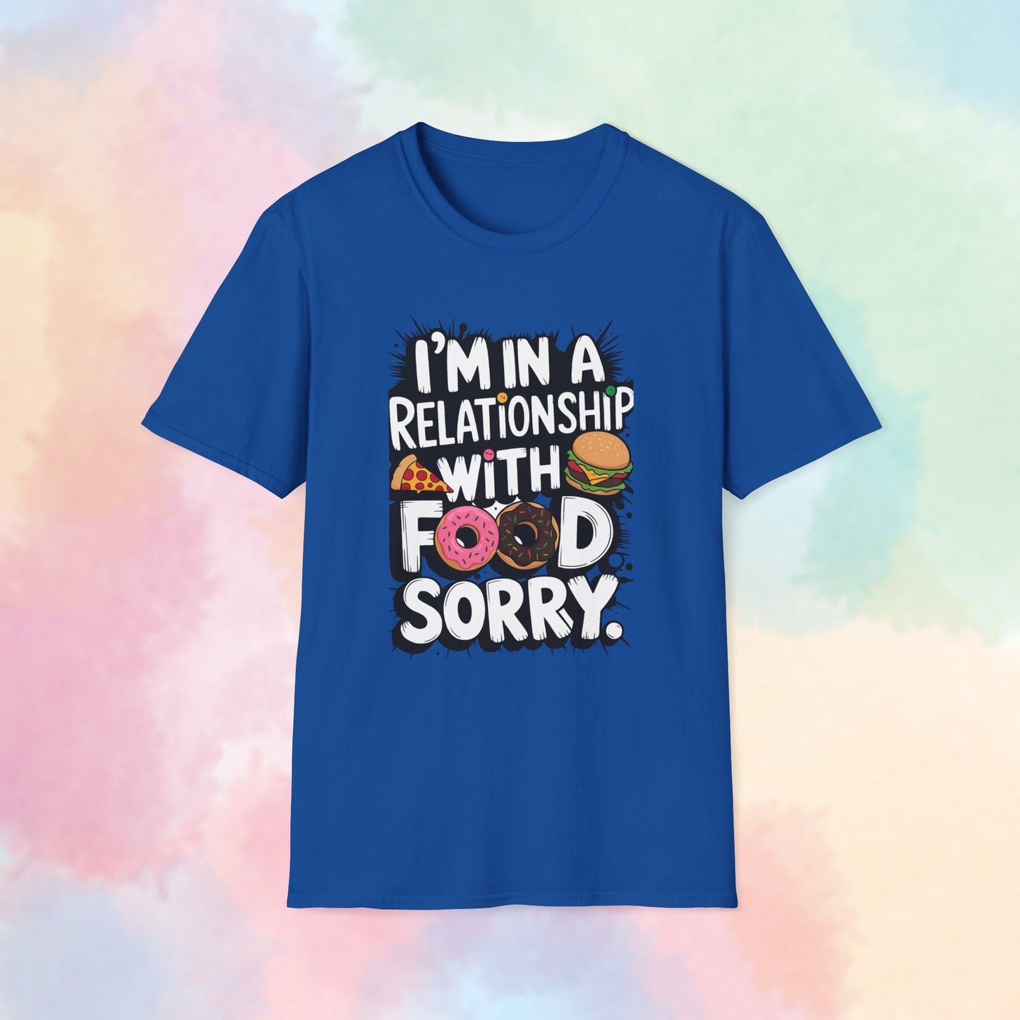 I'm in a Relationship with Food Graphic T-Shirt