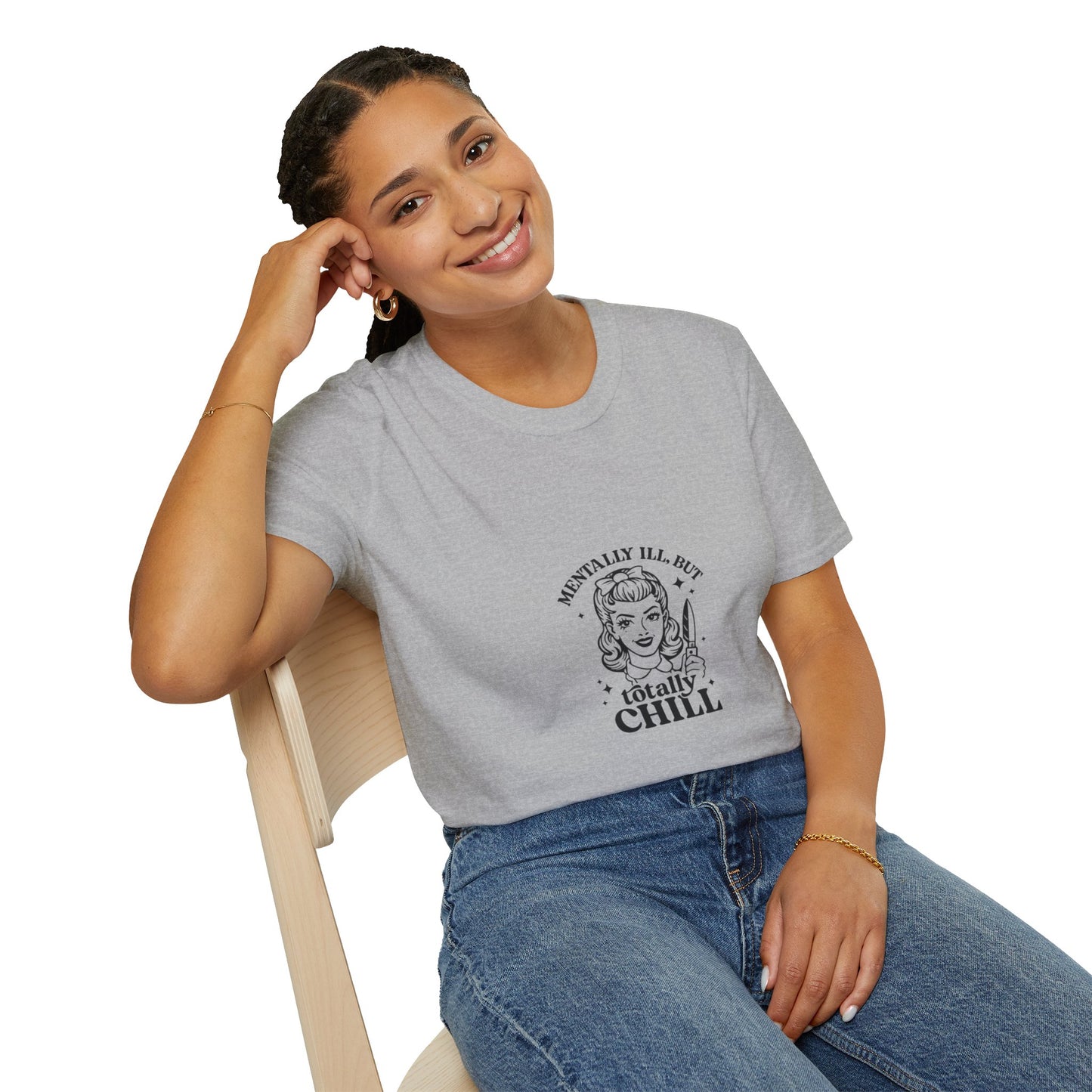 Mentally Ill But Totally Chill” Graphic T-Shirt – Aesthetic Streetwear Tee