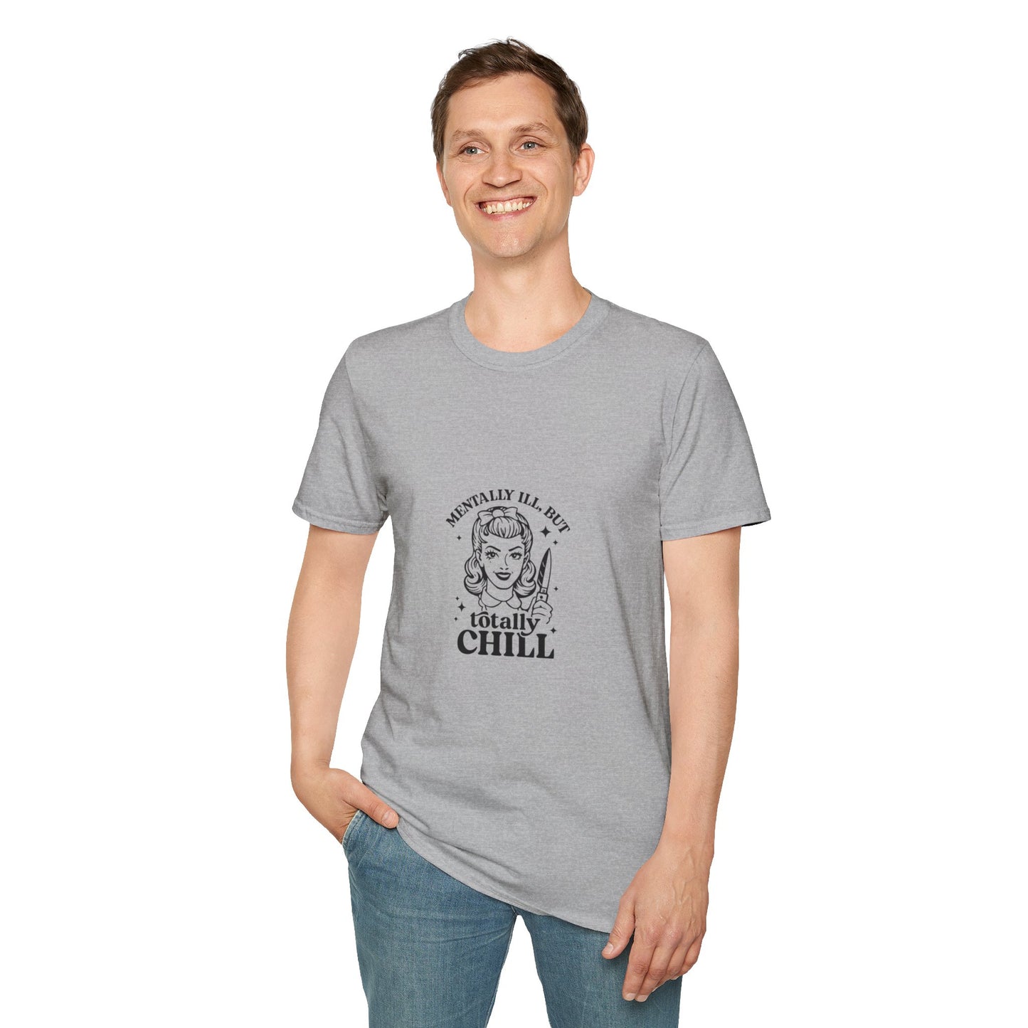 Mentally Ill But Totally Chill” Graphic T-Shirt – Aesthetic Streetwear Tee