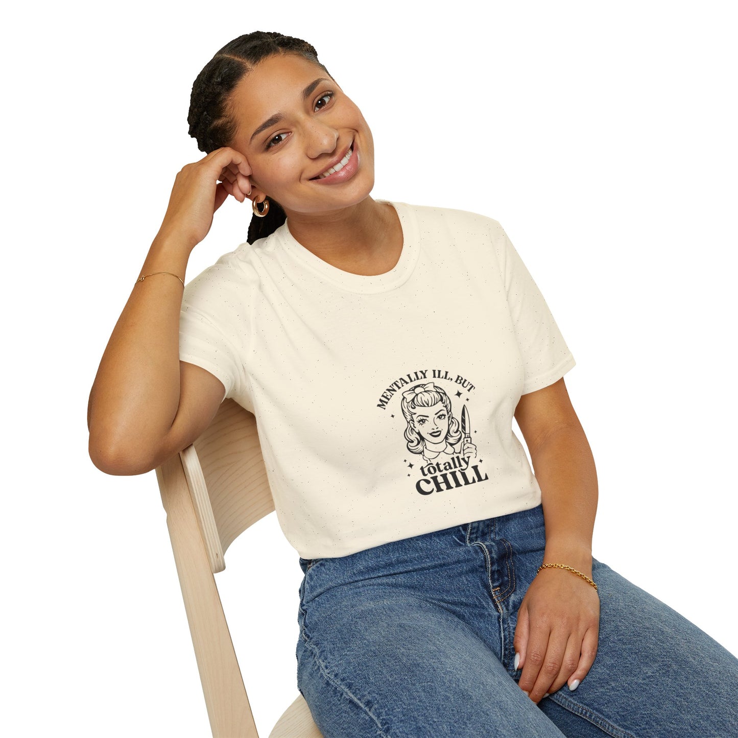 Mentally Ill But Totally Chill” Graphic T-Shirt – Aesthetic Streetwear Tee