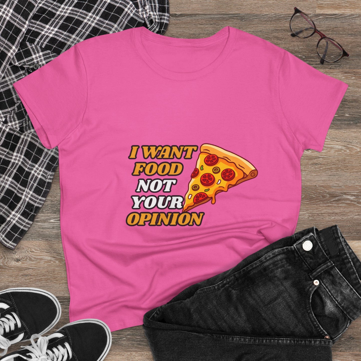I Want Food Not Your opinion | Funny Graphic tee✨🍕
