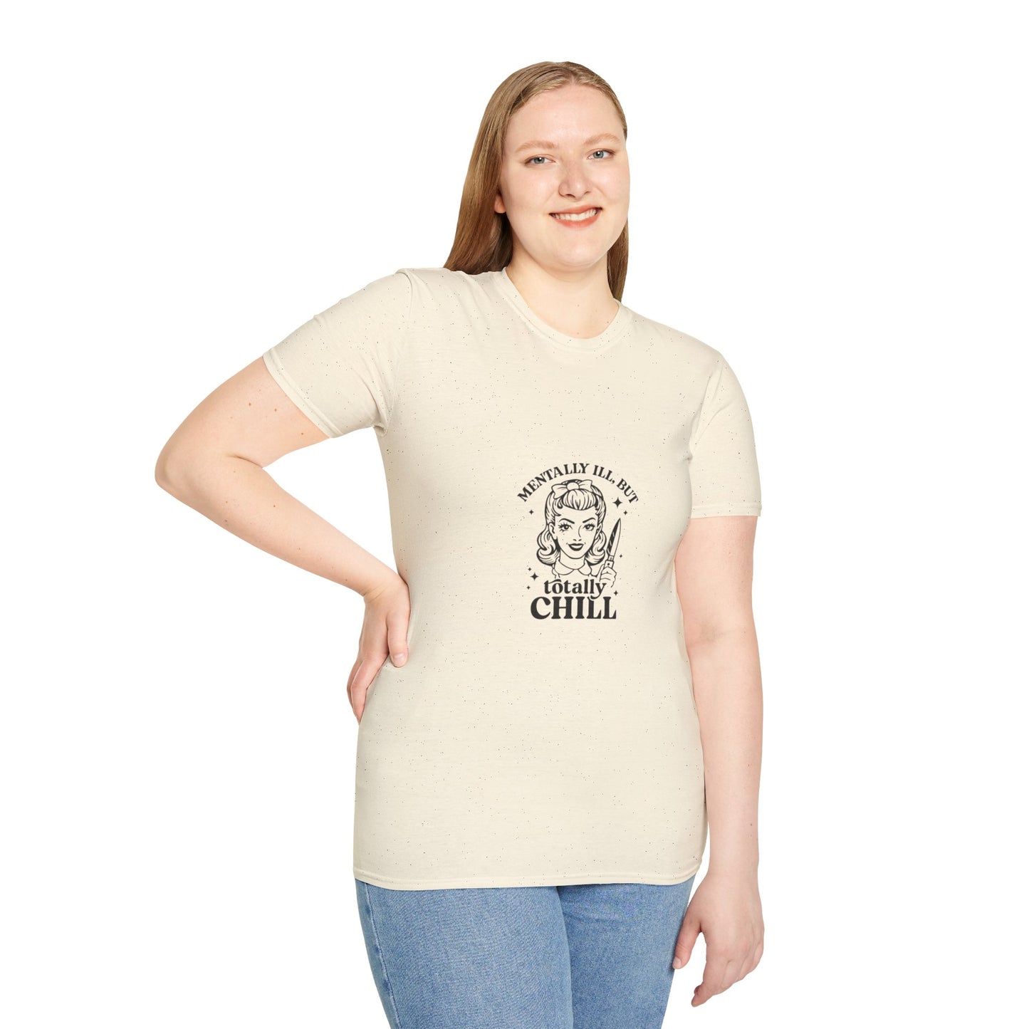 Mentally Ill But Totally Chill” Graphic T-Shirt – Aesthetic Streetwear Tee