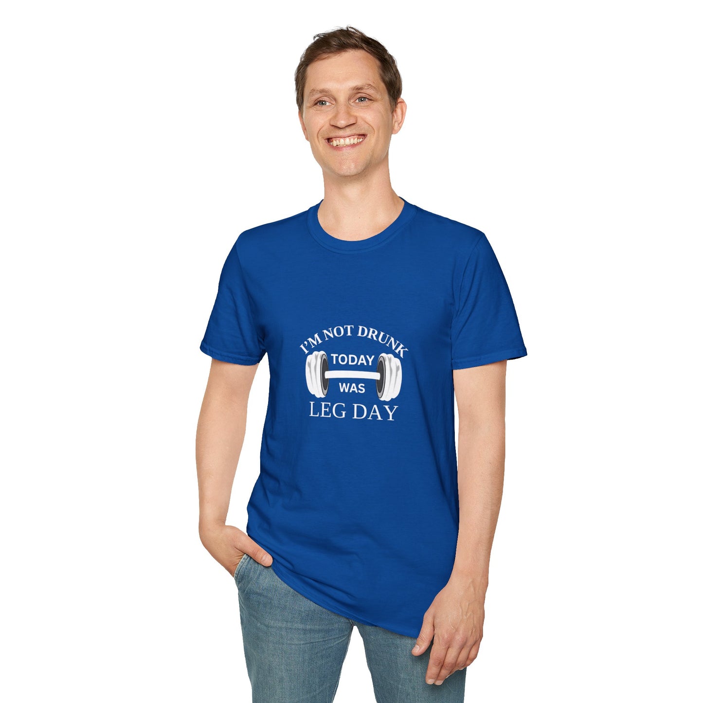 I’m Not Drunk, It Was Leg Day” Gym T-Shirt – Fitness Humor Tee