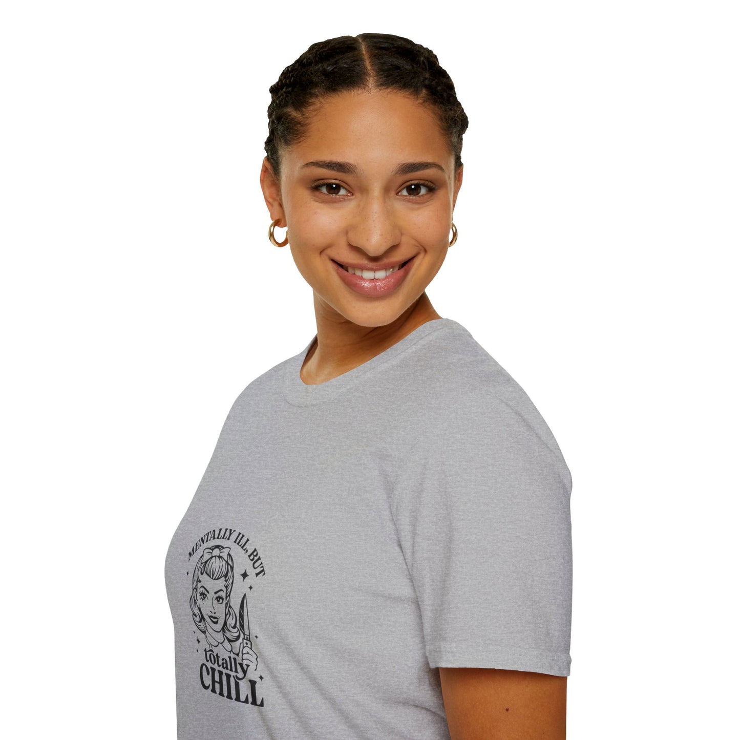 Mentally Ill But Totally Chill” Graphic T-Shirt – Aesthetic Streetwear Tee